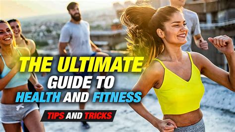 The Ultimate Guide To Health And Fitness YouTube