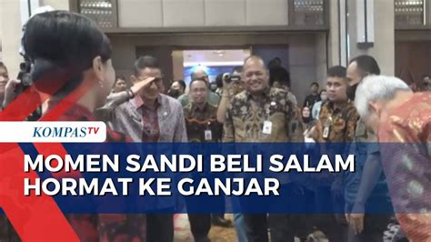 Momen Menarik Sandiaga Beri Salam Hormat Ke Ganjar Pranowo Kompas Tv