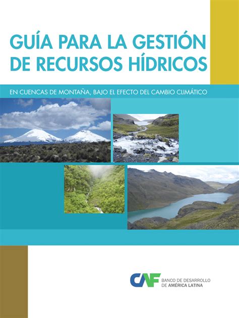 Pdf Gu A Para La Gesti N De Recursos H Dricos En Cuencas De Monta A