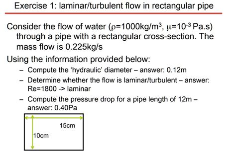 Solved Exercise Laminar Turbulent Flow In Rectangular Pipe Consider