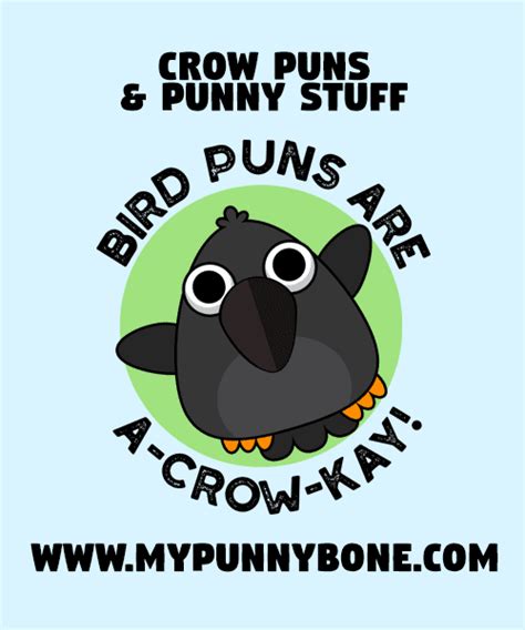 Cawmpletely Funny Crow Puns And Jokes Mypunnybone