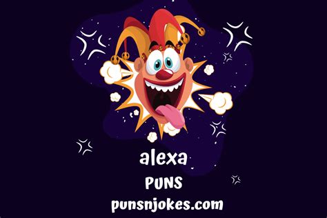 Alexa Puns: Hilarious Jokes and One-Liners for Amazon Echo Owners ...