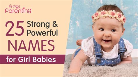 25 Strong And Powerful Baby Girl Names With Meanings Youtube