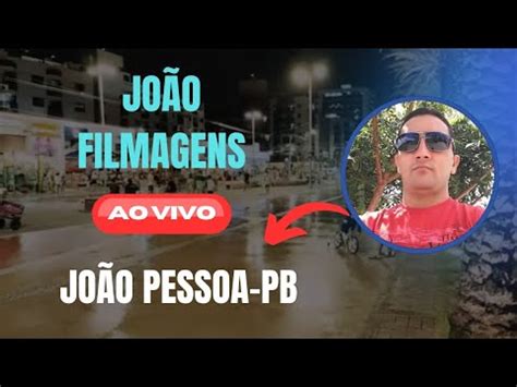 19 02 2023 Filmagem AO VIVO Tambaú até Manaíra Manaíra até Cabo