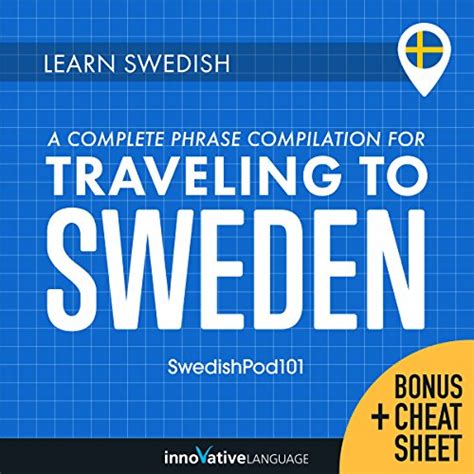 Learn Swedish A Complete Phrase Compilation For Traveling To Sweden