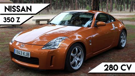 Por qué NOS ENCANTA EL Nissan 350z Análisis al detalle YouTube