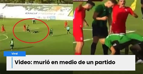 Famoso Futbolista Se Desplomó Y Murió En Plena Cancha La Angustia Y Caos En Video El Nuevo Día