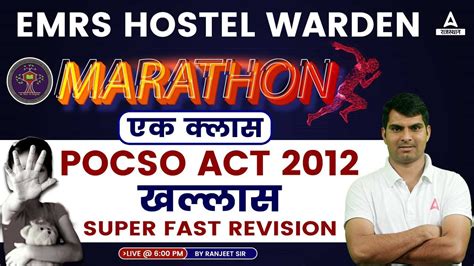 Emrs Hostel Warden Pocso Act Marathon Class By Ranjeet Sir