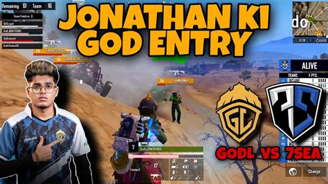 Jonathan Ki God Entry 😃 Dil Se Godlike Godl Vs 7sea Jonathan