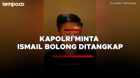 Isu Setoran Tambang Akan Ditindaklanjuti Kapolri Minta Ismail Bolong