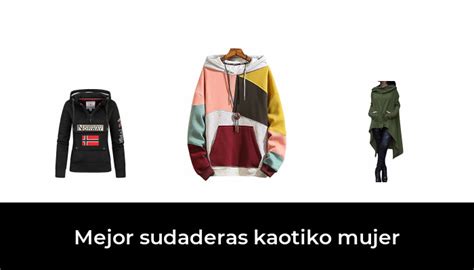 45 Mejor Sudaderas Kaotiko Mujer En 2023 Basado En 9121 Comentarios