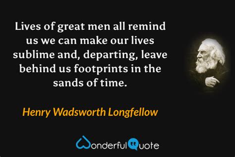 Henry Wadsworth Longfellow Quotes WonderfulQuote