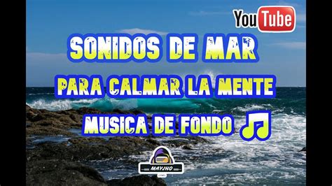 RELAJARSE SONIDOS DEL MAR SONIDO DE OLAS Playa HD Relajación