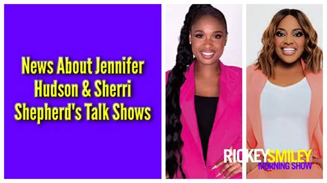 News About Jennifer Hudson And Sherri Shepherds Talk Shows Youtube