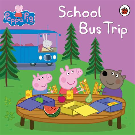 Peppa Pig School Bus Trip Penguin Books Australia