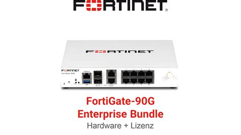 Fortinet FortiGate 90G Enterprise Bundle Hardware Lizenz FG 90G