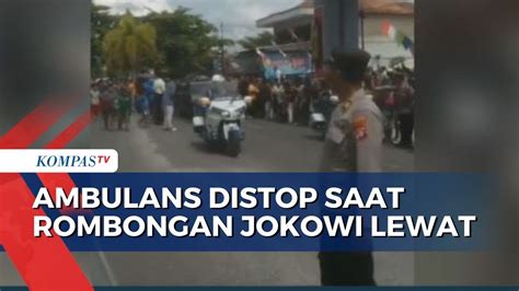 Viral Ambulans Distop Saat Rombongan Presiden Jokowi Lewat YouTube