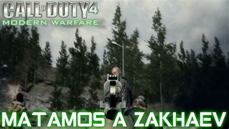 Matamos A Zakhaev Final Call Of Duty Modern Warfare Youtube