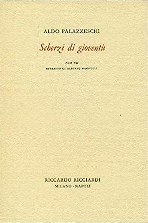 Scherzi Di Giovent By Aldo Palazzeschi Libro Co Italia Srl