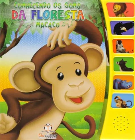 Conhecendo Os Sons Da Fazenda Macaco Livro Sonoro Parcelamento Sem