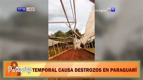 Npy Oficial On Twitter Temporal Caus Destrozos En Paraguar