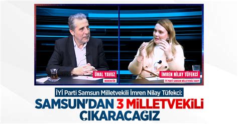 İYİ Parti Samsun Milletvekili İmren Nilay Tüfekci Samsun dan 3