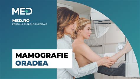 Mamografie Oradea Top 3 Clinici Prețuri Programare Online