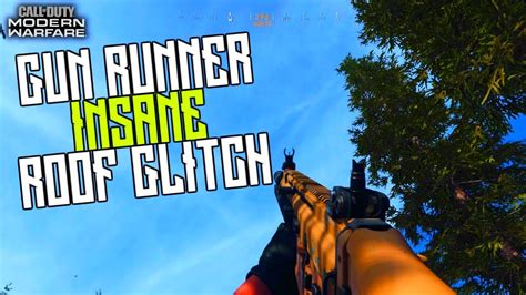 Cod Modern Warfare Glitches Gun Runner Roof Glitch Insane Secret