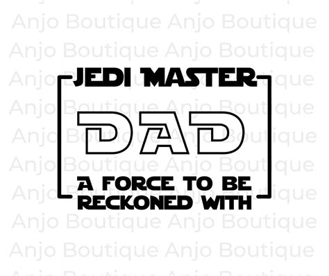 Jedi Master Dad Starwars Jedi Mast Star Wars Father Fathers Day