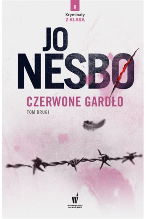 Czerwone Gard O Harry Hole Tom Cz Jo Nesbo Ksi Ka W