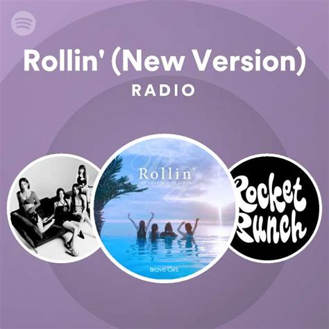 Rollin New Version Radio Playlist By Spotify Spotify