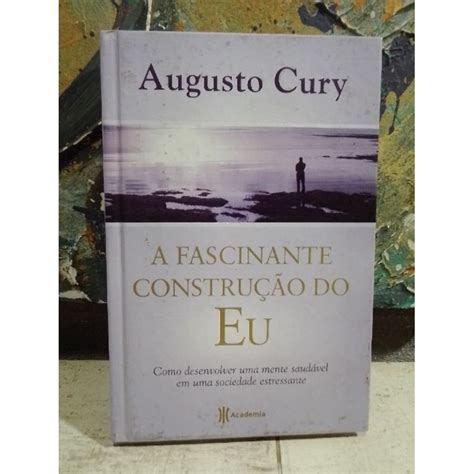 Livro A Fascinante Contru O Do Eu Augusto Cury Capa Dura Shopee