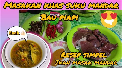 Bau Piapi Khas Suku Mandar Resep Sederhana Dapur Ibu Nara Youtube