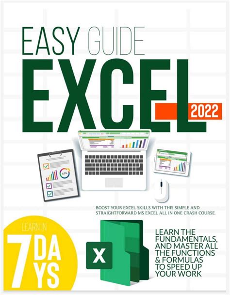 Excel 2022 Boost Your Excel Skills With This Simple And Straightforward Ms Excel All In One