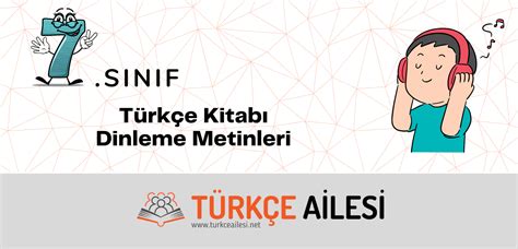 7 Sınıf Türkçe Kitabı Dinleme İzleme Metinleri Türkçe Ailesi