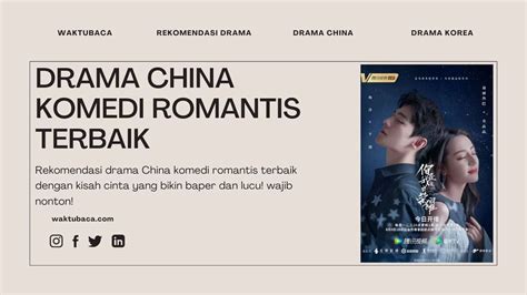 20 Drama China Komedi Romantis Lucu Bikin Ngakak 2025