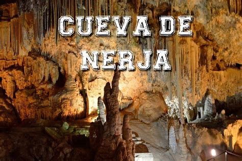 C Mo Se Han Formado Las Cuevas De Nerja