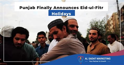 Punjab Finally Announces Eid Ul Fitr Holidays