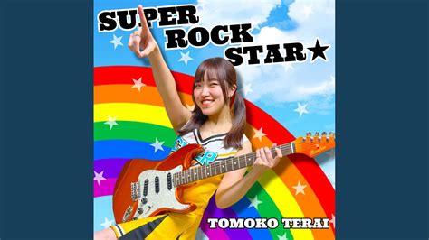 Super Rock Star Youtube