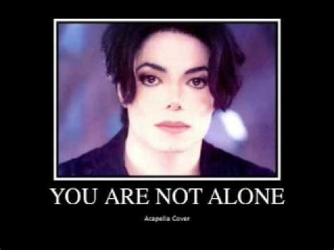 You Are Not Alone Michael Jackson Acapella Cover YouTube