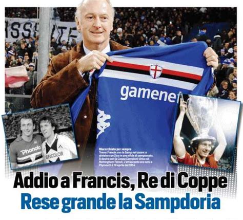 Sampdoria Addio A Trevor Francis Il Primo Campione Di Paolo Mantovani