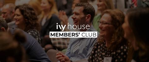 Ivy House Members' Club | Join