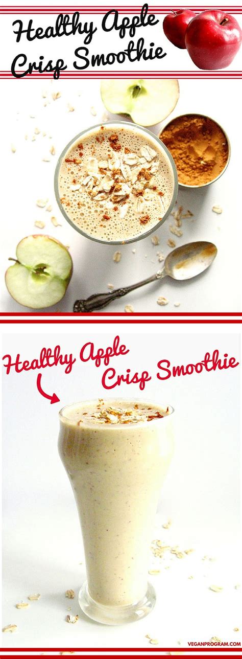 Healthy Apple Crisp Smoothie Vegan Program Recipe Healthy Apple Crisp Vegan Recipes Easy