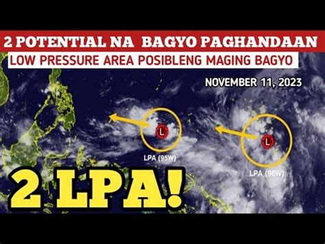 2 POTENSYAL NA BAGYO NOVEMBER 12 2023 WEATHER UPDATE TODAY PAGASA