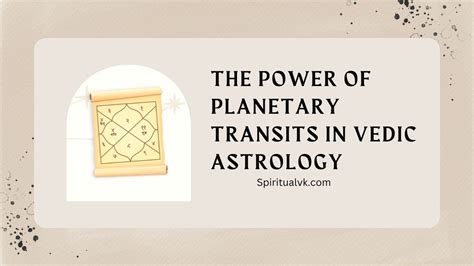 The Power Of Planetary Transits In Vedic Astrology Spiritualvk