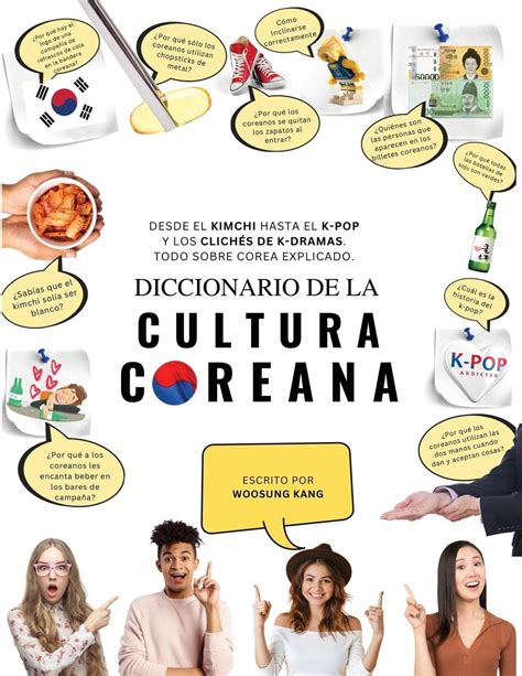 Buy Diccionario De La Cultura Coreana Desde El Kimchi Hasta El K Pop Y