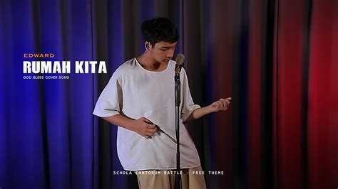 Rumah Kita Edward God Bless Cover Song Youtube