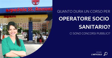 Quanto Dura Un Corso Per Operatore Socio Sanitario