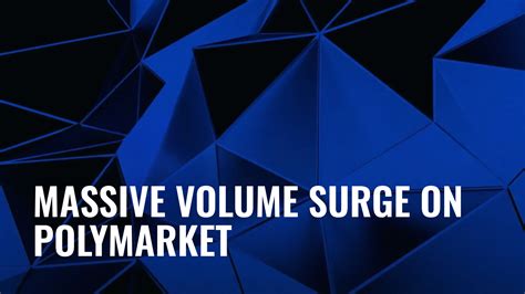 Polymarket Achieves Historic Volume Growth Fueled By Us Election Bets