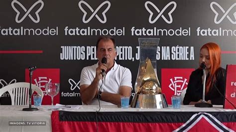 Presidente Do Vitória Explica Proposta De Venda Do Nome Do Clube Para Fatal Models Vídeos